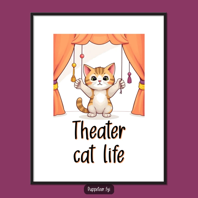 Funny Cat Puppet Strings Poster, Hilarious Wall Art Gift for Cat Lovers and Homes