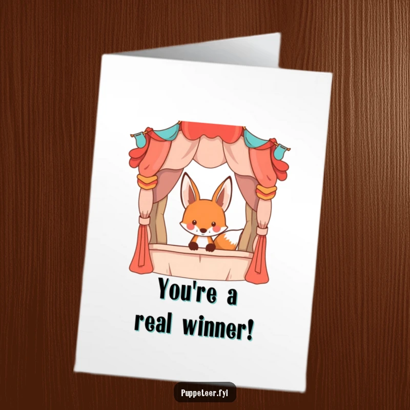 Funny Free Printable Congratulations Card: A mischievous fox peeking from behind a large, exciting puppet stage.